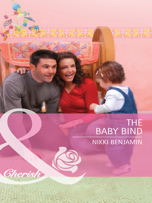 Title details for The Baby Bind by Nikki Benjamin - Available